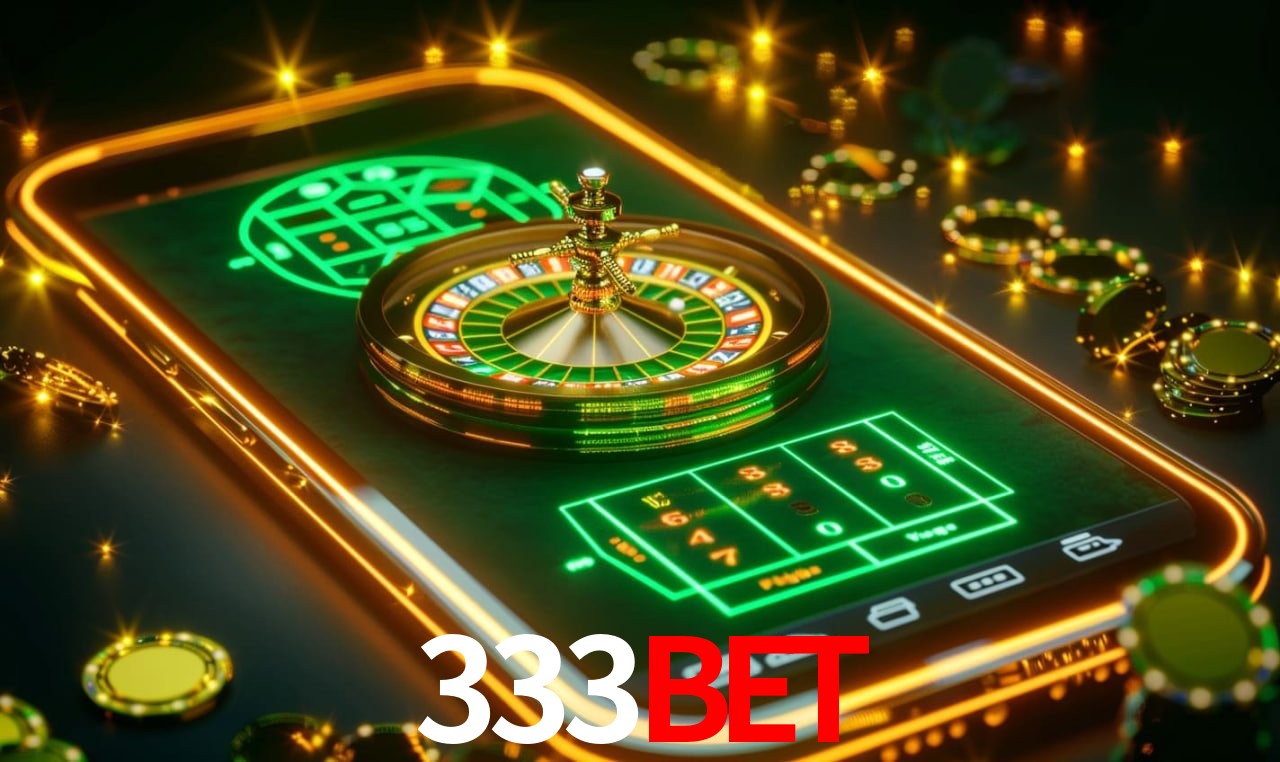 333BET - Cassino Autorizado pelo Governo - 333BET App